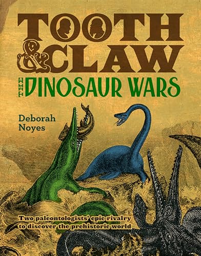 cover image Tooth & Claw: The Dinosaur Wars