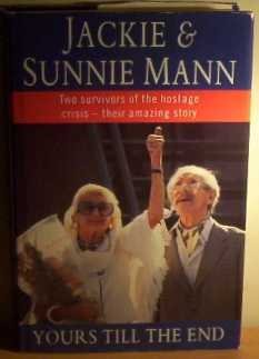 cover image Yours Till the End: Two Survivors of the Hostage Crisis - Their Amazing Story