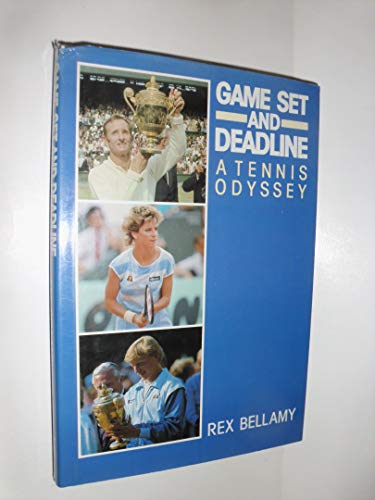 cover image Game, Set, and Deadline: A Tennis Odyssey