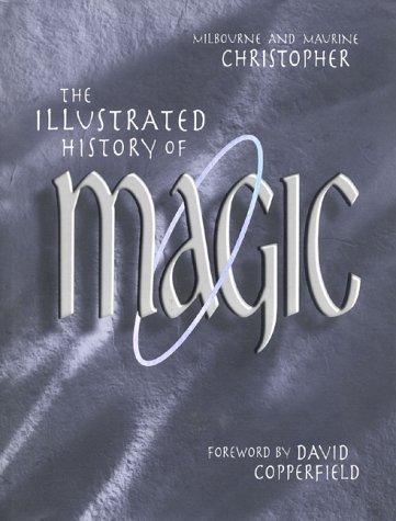 cover image The Illustrated History of Magic