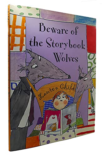 cover image BEWARE OF THE STORYBOOK WOLVES