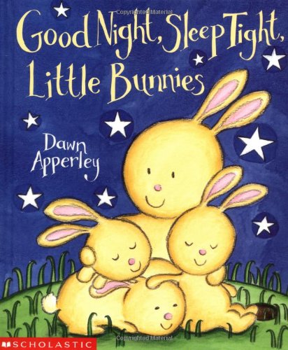 cover image Good Night, Sleep Tight, Little Bunnies