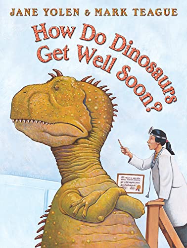 cover image HOW DO DINOSAURS GET WELL SOON?