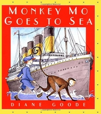 MONKEY MO GOES TO SEA