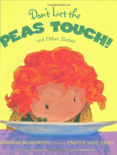 cover image DON'T LET THE PEAS TOUCH!: And Other Stories
