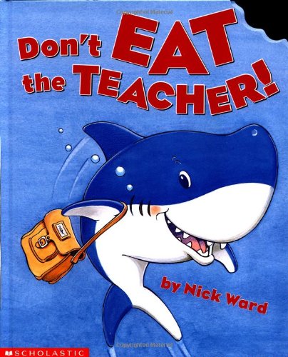 cover image DON'T EAT THE TEACHER!