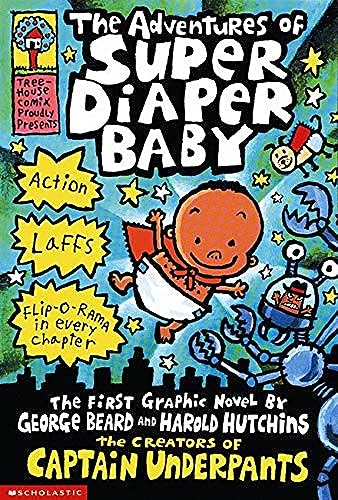 cover image THE ADVENTURES OF SUPER DIAPER BABY
