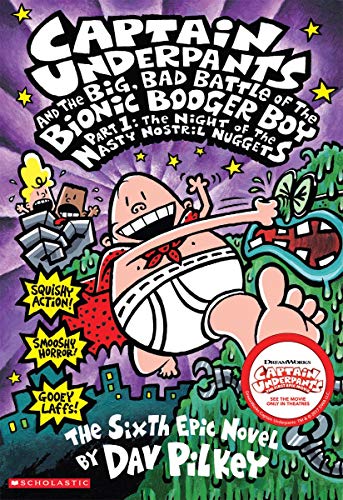 cover image Captain Underpants and the Big Bad Battle of the Bionic Booger Boy, Part 1: Night of the Nasty Nostril