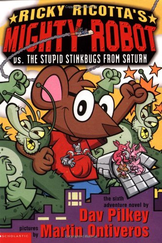 cover image Ricky Ricotta's Mighty Robot vs. Stupid Stinkbug from Saturn #06