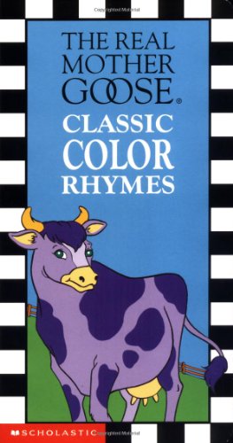 cover image Real Mother Goose Classic Color Rhymes