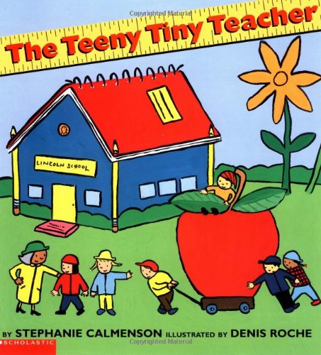 cover image THE TEENY TINY TEACHER