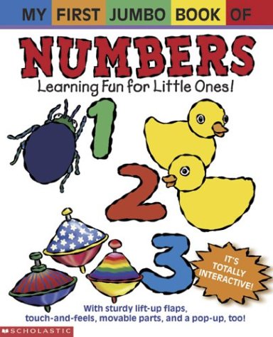 cover image My First Jumbo Book of Numbers: Learning Fun for Little Ones!