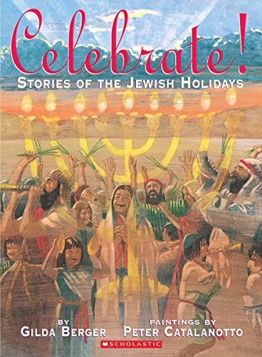 cover image CELEBRATE! Stories of the Jewish Holidays
