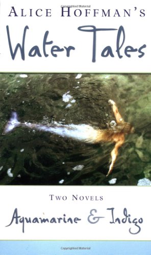 cover image WATER TALES: Two Novels, Aquamarine & Indigo