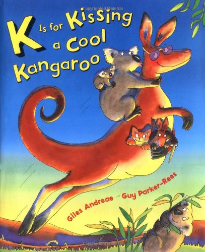 cover image K Is for Kissing a Cool Kangaroo