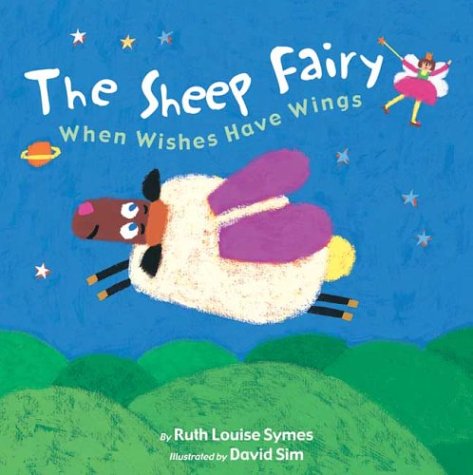cover image THE SHEEP FAIRY: When Wishes Have Wings