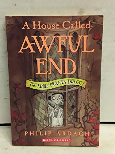 cover image A HOUSE CALLED AWFUL END