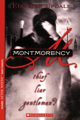 cover image MONTMORENCY: Thief, Liar, Gentleman?