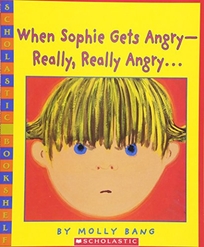WHEN SOPHIE GETS ANGRY—REALLY