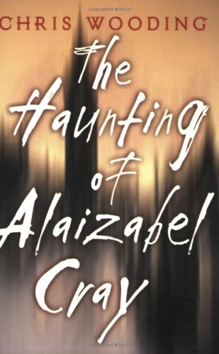 cover image The Haunting of Alaizabel Cray