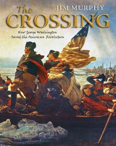 cover image The Crossing: How George Washington Saved the American Revolution