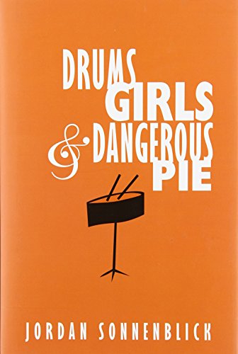 cover image Drums, Girls, & Dangerous Pie