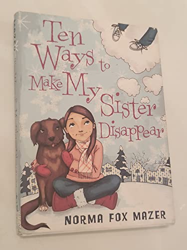 cover image 10 Ways to Make My Sister Disappear