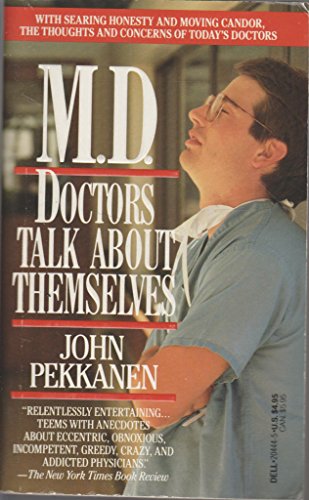 cover image M.D.: Doctors Talk about Themselves