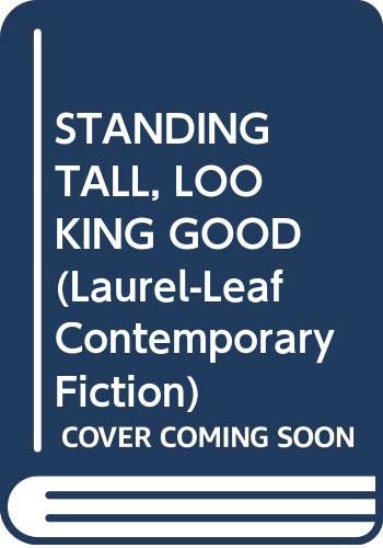 cover image Standing Tall, Looking Good