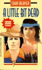 cover image A Little Bit Dead