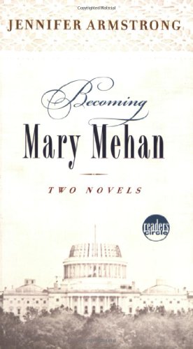 cover image BECOMING MARY MEHAN: Two Novels