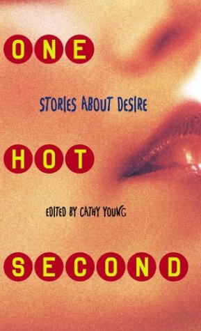 cover image ONE HOT SECOND: Stories About Desire
