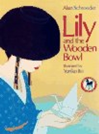 Lily and the Wooden Bowl