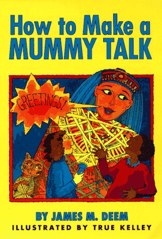 cover image How to Make a Mummy Talk