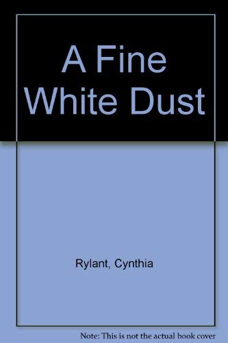 cover image A Fine White Dust