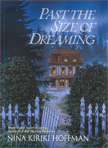 cover image Past the Size of Dreaming