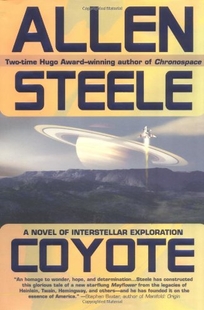 COYOTE: A Novel of Interstellar Exploration