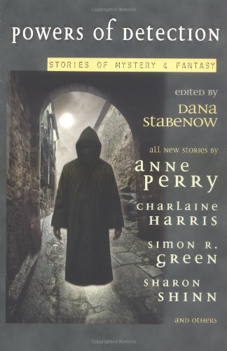 cover image POWERS OF DETECTION: Stories of Mystery and Fantasy