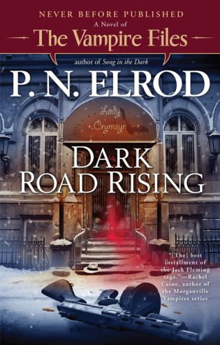 cover image Dark Road Rising: A Novel of the Vampire Files