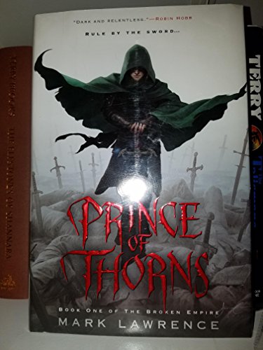 cover image Prince of Thorns: Broken Empire, Book 1