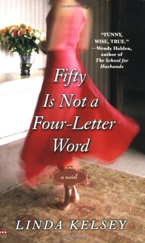 cover image Fifty Is Not a Four-Letter Word