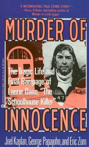 cover image Murder of Innocence: The Tragic Life and Financial Rampage of Laurie Dann
