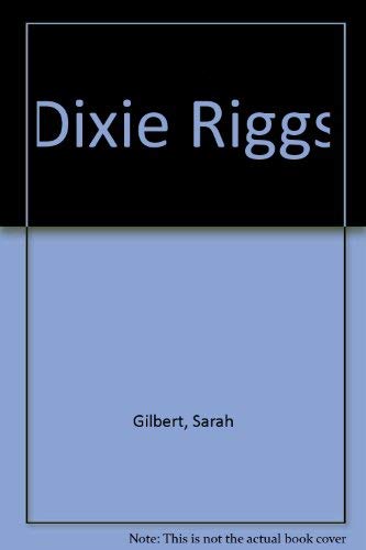 cover image Dixie Riggs