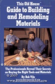 cover image This Old House Guide to Building and Remodeling Materials