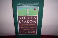 cover image Stolen Season: A Journey Through America and Baseball's Minor Leagues
