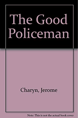 cover image The Good Policeman