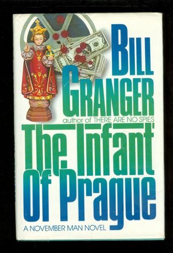 cover image The Infant of Prague: A November Man Novel