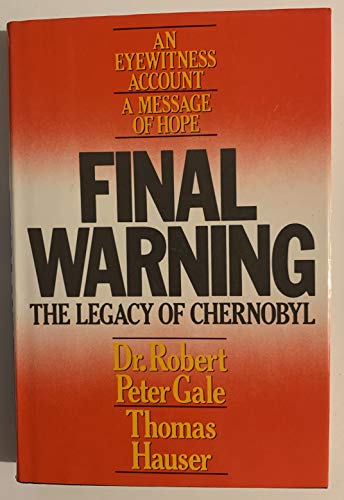 cover image Final Warning: The Legacy of Chernobyl
