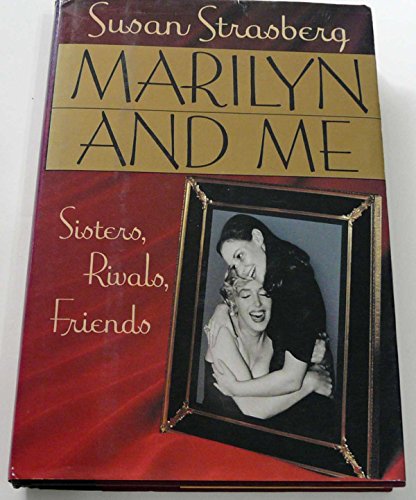 cover image Marilyn and Me: Sisters, Rivals, Friends
