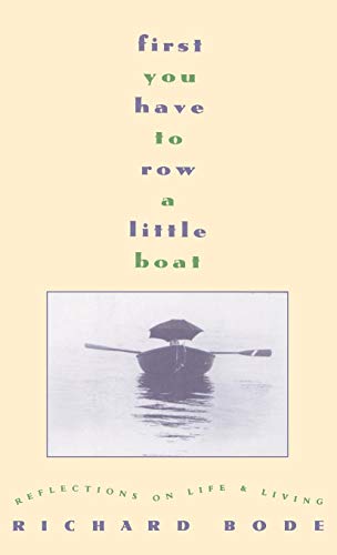 cover image First You Have to Row a Little Boat